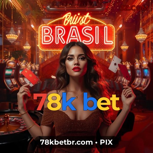 Recursos de Bônus 78k bet